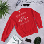 All the Jingle Ladies Unisex Sweatshirt